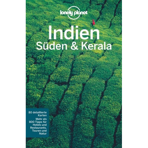 Sarina Singh - LONELY PLANET Reiseführer Indien Süden & Kerala