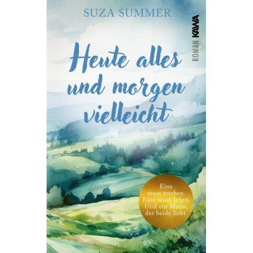 Suza Summer - Heute alles und morgen vielleicht