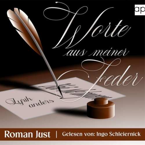 Roman Just - Worte aus meiner Feder