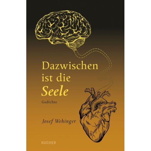 Josef Wehinger - Dazwischen ist die Seele