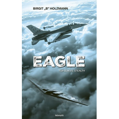 Birgit "B" Holzmann - Eagle