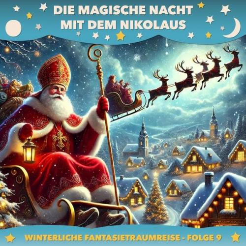 Claudia Schröder - Die magische Nacht mit dem Nikolaus