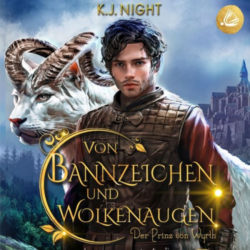 K. J. Night - Der Prinz von Wyrth (Von Bannzeichen und Wolkenaugen Band 1)