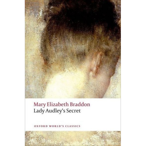 Mary Elizabeth Braddon - Lady Audley's Secret