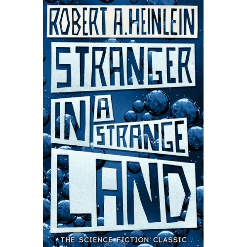 Robert A. Heinlein - Stranger in a Strange Land