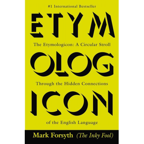 Mark Forsyth - The Etymologicon