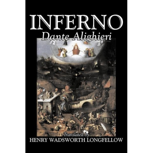 Dante Alighieri - Inferno by Dante Alighieri, Fiction, Classics, Literary