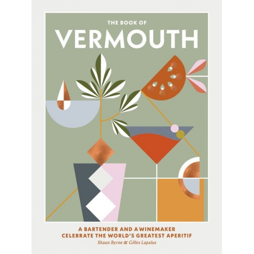 Gilles Lapalus Shaun Byrne - The Book of Vermouth