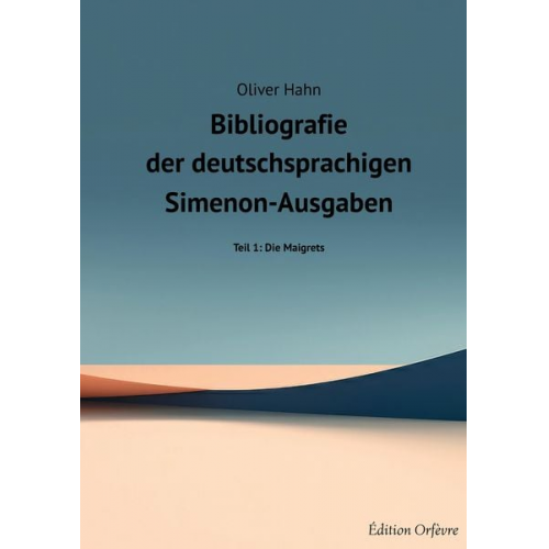 Oliver Hahn - Simenon-Bibliografie