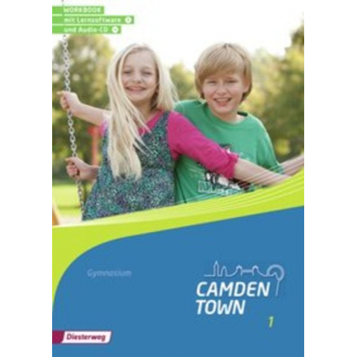 Camden Town 1. Workbook 1 mit Lernsoftware und Audio-CD. Allgemeine Ausgabe. Gymnasien