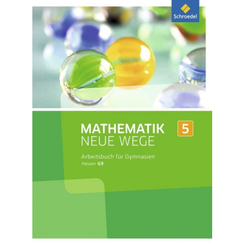 Mathematik Neue Wege SI 5. Arbeitsbuch. G9. Hessen