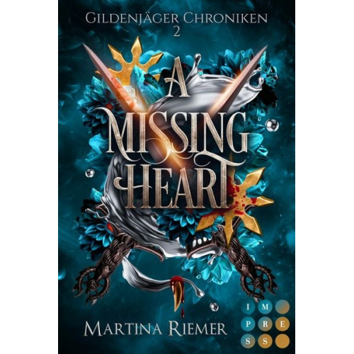 Martina Riemer - A Missing Heart (Gildenjäger Chroniken 2)