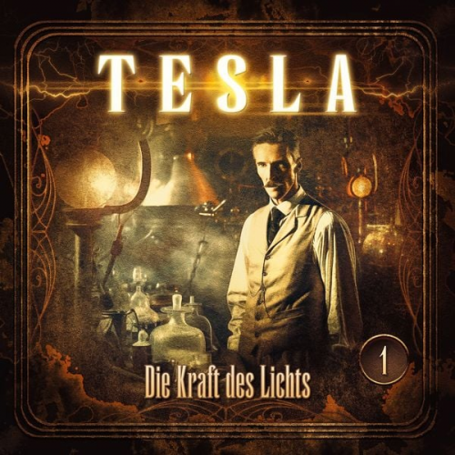 Silke Walter - Tesla - Folge 1: Die Kraft des Lichts