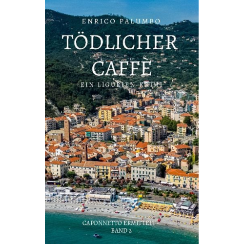 Enrico Palumbo - Tödlicher Caffè