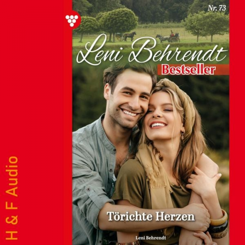 Leni Behrendt - Törichte Herzen