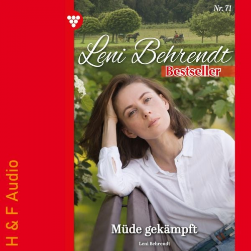 Leni Behrendt - Müde gekämpft