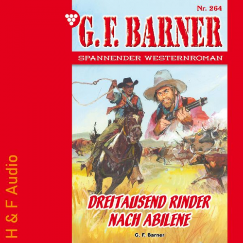 G. F. Barner - Dreitausend Rinder nach Abilene