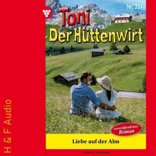 Friederike Buchner - Liebe auf der Alm