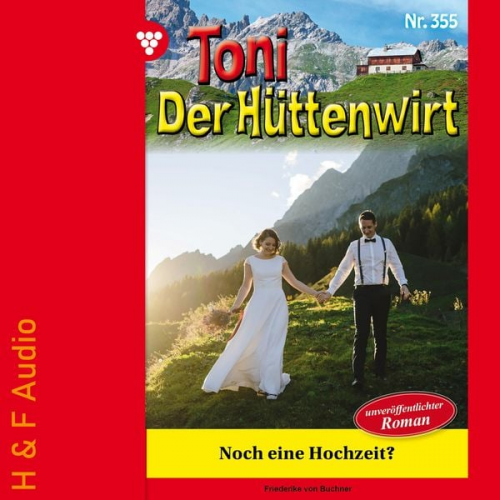 Friederike Buchner - Noch eine Hochzeit?