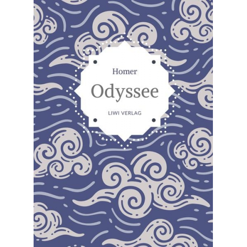 Homer - Homer: Odyssee. Vollständige Neuausgabe