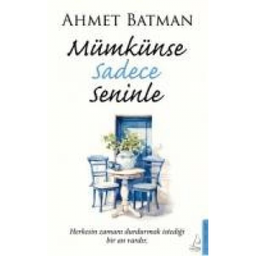 Ahmet Batman - Mümkünse Sadece Seninle