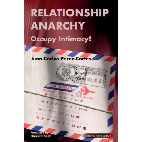 Pérez-Cortés - Relationship Anarchy