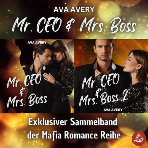 Ava Avery - Mr. CEO und Mrs. Boss