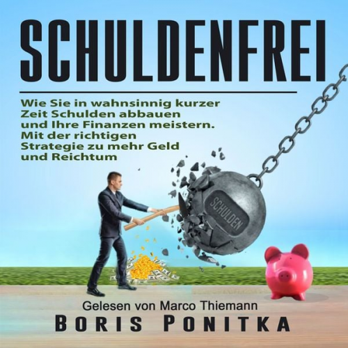 Boris Ponitka - Schuldenfrei