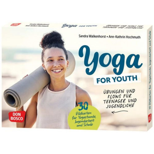 Yoga for Youth. Übungen und Flows für Teenager und Jugendliche