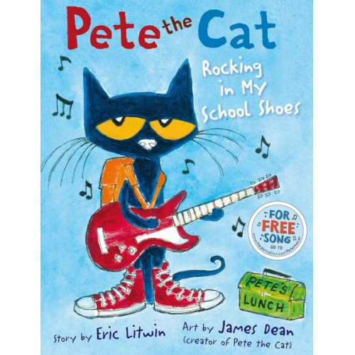 Eric Litwin - Pete the Cat Rocking in My School Shoes