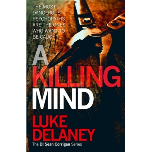 Luke Delaney - Delaney, L: A Killing Mind