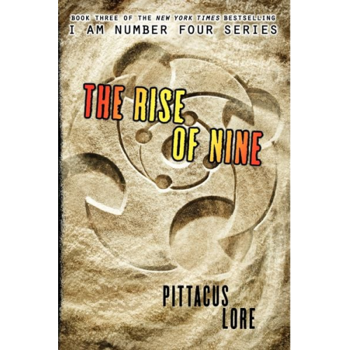 Pittacus Lore - The Rise of Nine