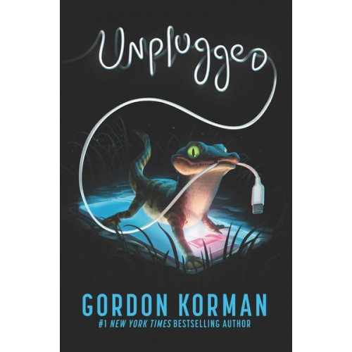 Gordon Korman - Unplugged