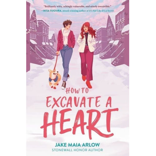 Jake Maia Arlow - How to Excavate a Heart