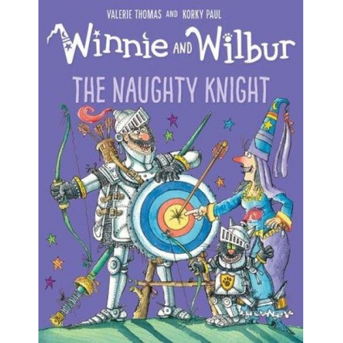 Valerie Thomas - Winnie and Wilbur: The Naughty Knight