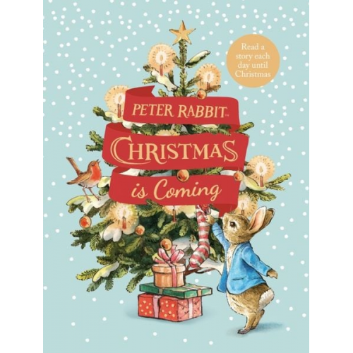 Beatrix Potter - Peter Rabbit: Christmas is Coming