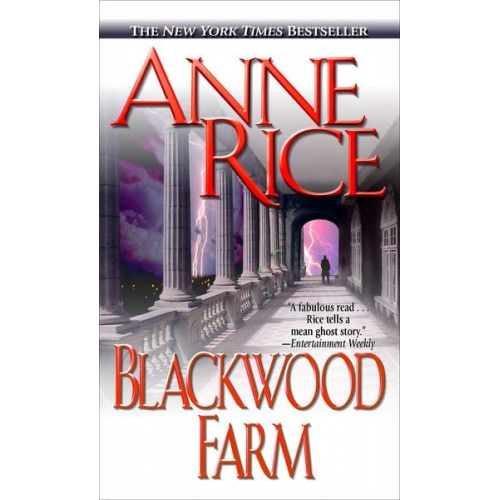 Anne Rice - Blackwood Farm