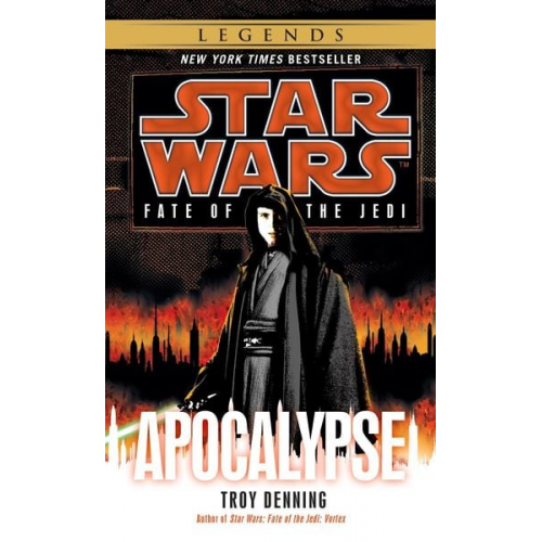 Troy Denning - Apocalypse: Star Wars Legends (Fate of the Jedi)