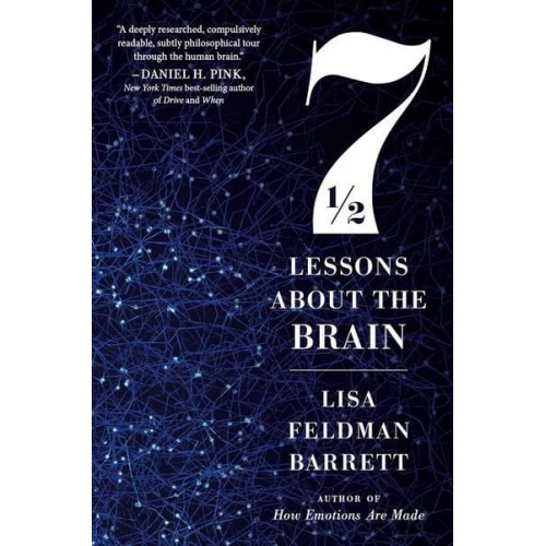 Lisa Feldman Barrett - Seven and a Half Lessons About the Brain