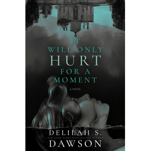 Delilah S. Dawson - It Will Only Hurt for a Moment