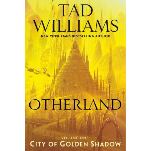 Tad Williams - Otherland: City of Golden Shadow