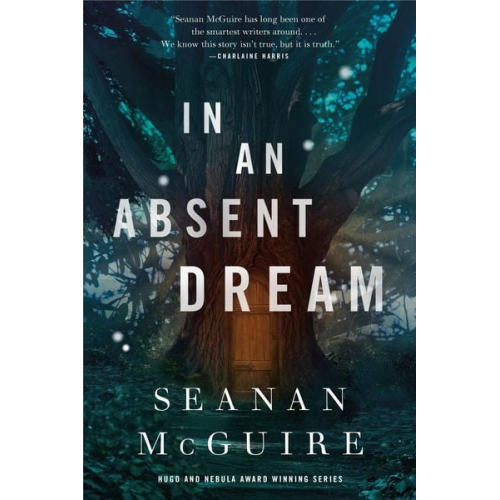 Seanan McGuire - In an Absent Dream