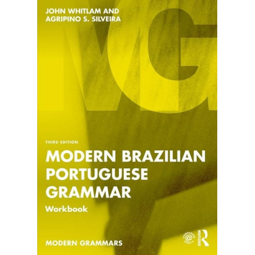 John Whitlam Agripino S. Silveira - Modern Brazilian Portuguese Grammar Workbook