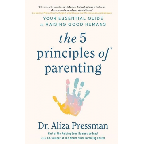 Aliza Pressman - The 5 Principles of Parenting