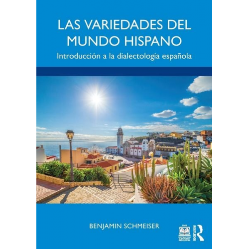 Benjamin Schmeiser - Las variedades del mundo hispano