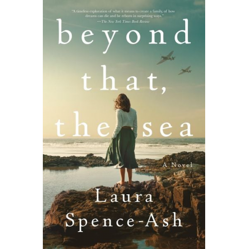 Laura Spence-Ash - Beyond That, the Sea