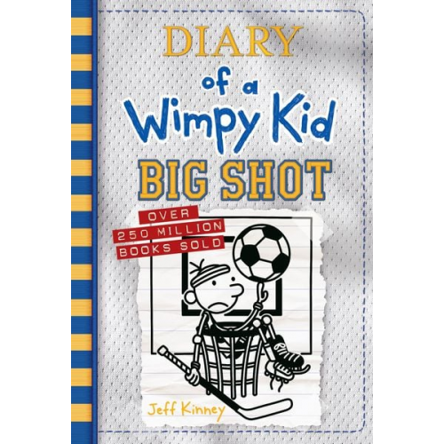 Jeff Kinney - Diary of a Wimpy Kid 16. Big Shot