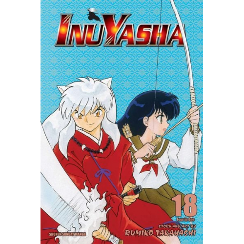 Rumiko Takahashi - Inuyasha (Vizbig Edition), Vol. 18