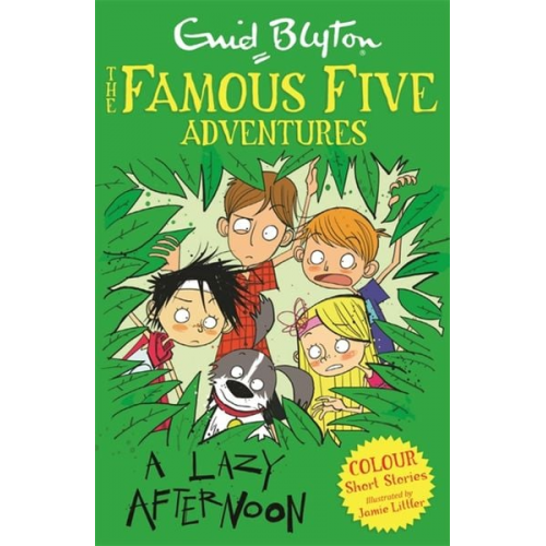 Enid Blyton - Famous Five Colour Short Stories: A Lazy Afternoon