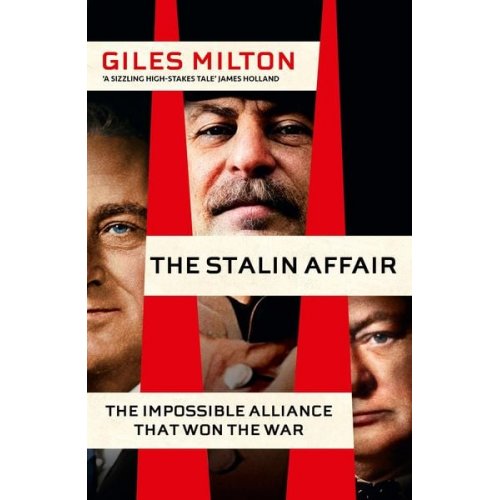 Giles Milton - The Stalin Affair